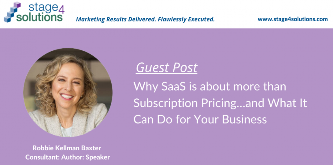 Why SaaS is about more than Subscription Pricing…and What It Can Do for Your Business