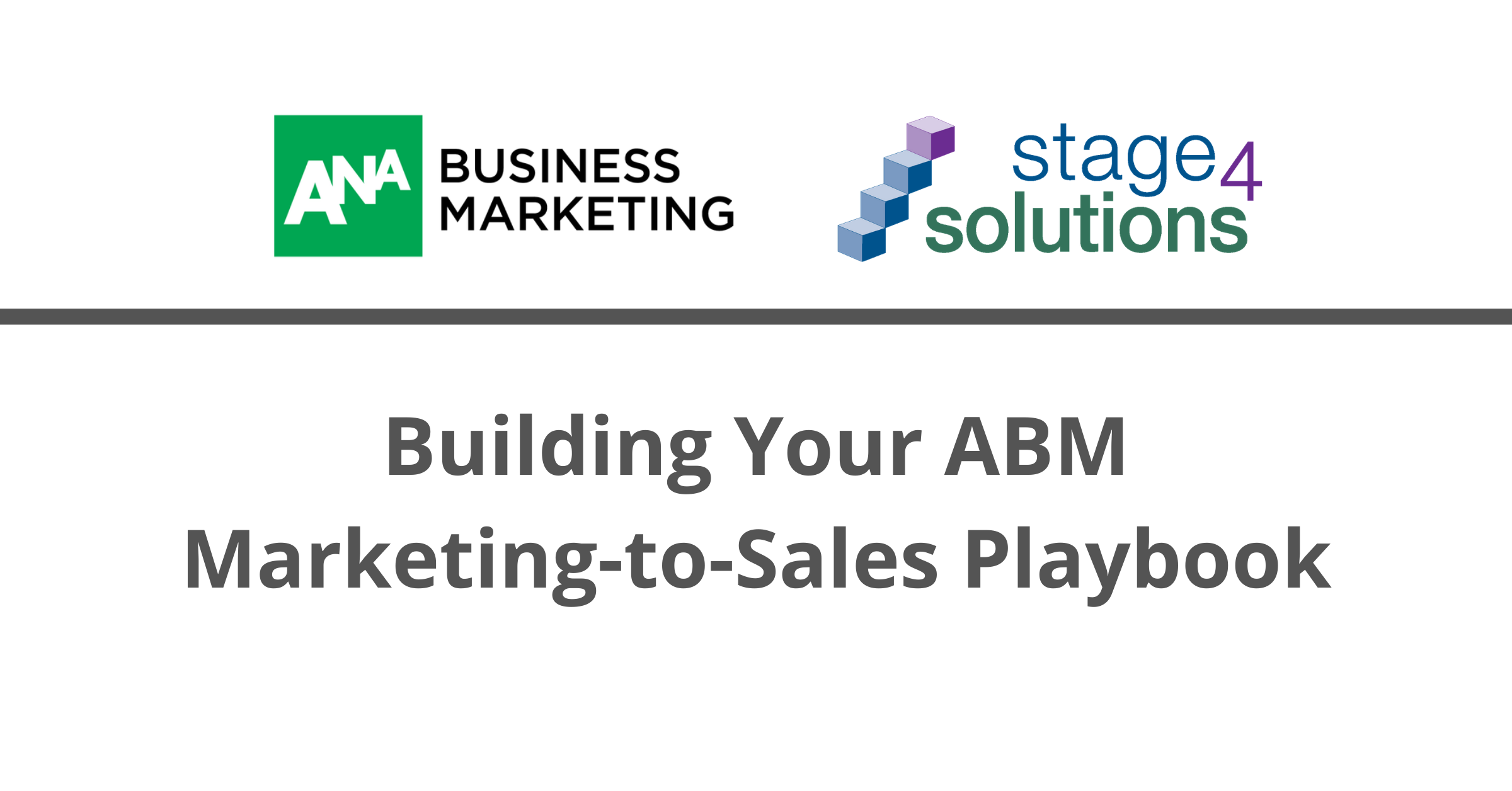 Building Your ABM Marketing-to-Sales Playbook