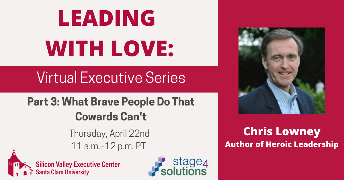 What Brave People Do That Cowards Can't; Presented by Chris Lowney
