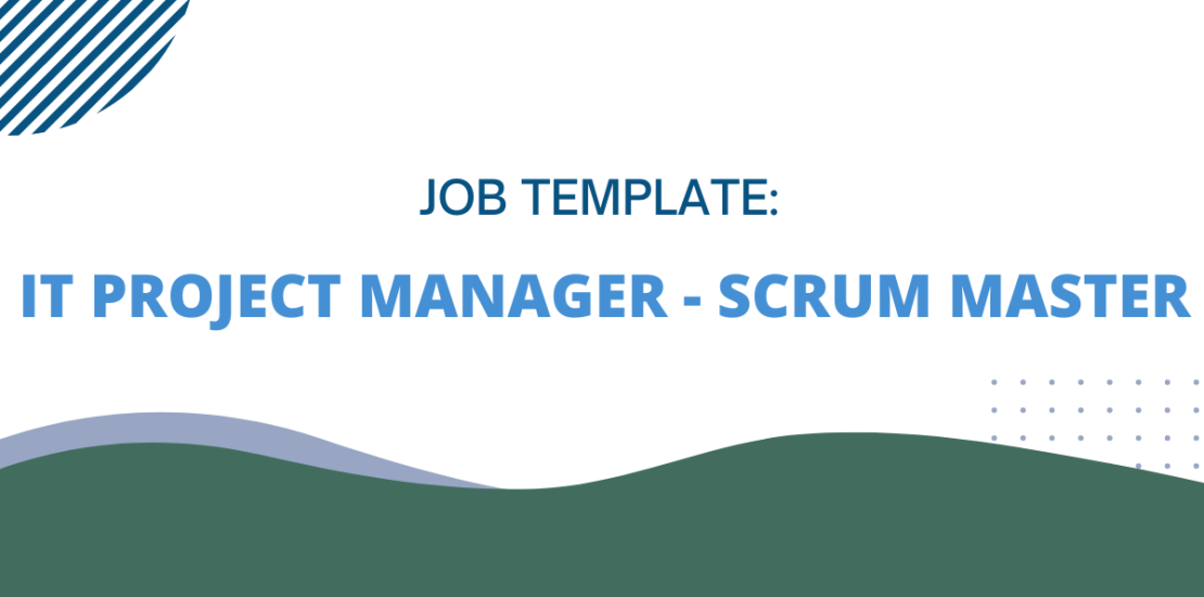 IT Project Manager - Scrum Master