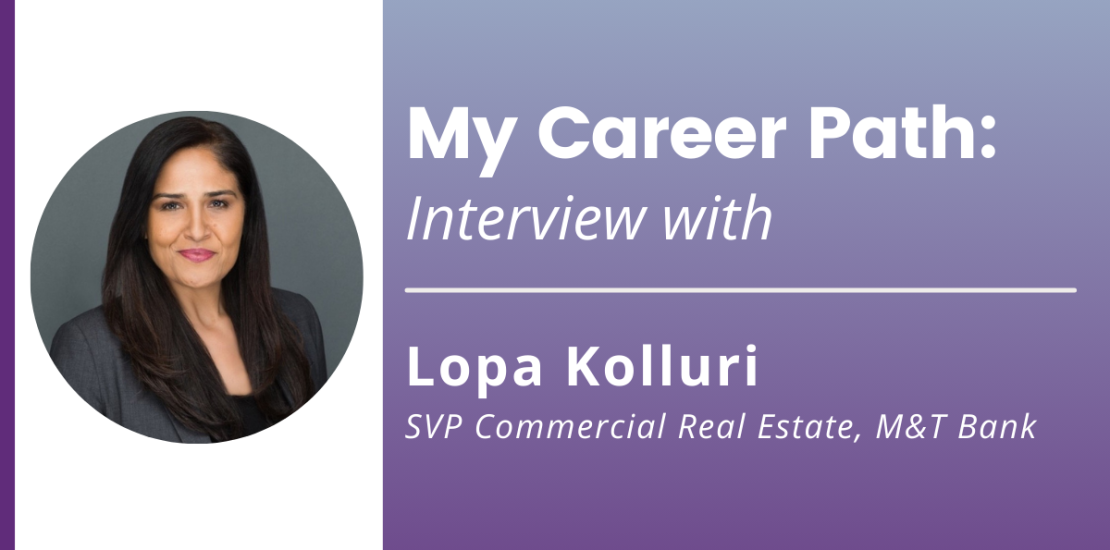 My career path - Lopa Kolluri